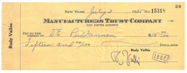 Rudy Vallee signed 1935 Manufacturers Cancelled Check- Band Leader/Actor- (music/entertaiment memorabilia) Rudy Vallee signed 1935 Manufacturers Cancelled Check- Band Leader/Actor- (music/entertaiment memorabilia)