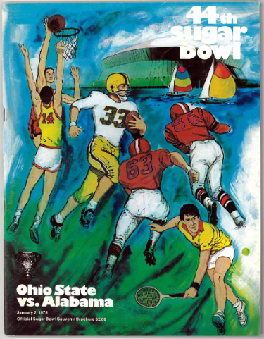1978 44th Sugar Bowl- Alabama Crimson Tide vs Ohio State Buckeyes College Football Program- 1/2/1978- Bear Bryant/Woody Hayes