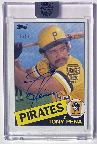 Tony Pena signed 2017 Topps Archives Signature Series Certified On Card Auto #358- /59 (Pittsburgh Pirates/Factory Sealed)