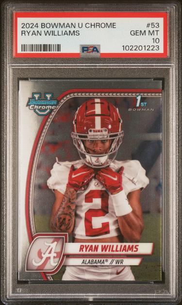 Ryan Williams 2024 1st Bowman U Chrome Rookie Card #53- PSA Graded 10 Gem Mint (Alabama Crimson Tide)