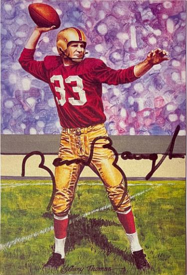 Sammy Baugh signed 4x6 1992 Goal Line Art/Pro Football Hall Of Fame Card /5000- COA