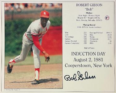 Bob Gibson signed St. Louis Cardinals MLB Licensed Hall of Fame Induction Day 8x10 Photo/Card- Tuff Stuff COA/Show Ticket