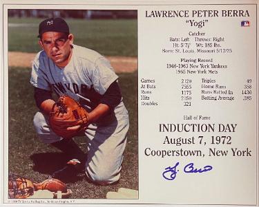 Yogi Berra signed New York Yankees MLB Licensed Hall of Fame Induction Day 8x10 Photo/Card- COA/CSA Show Ticket