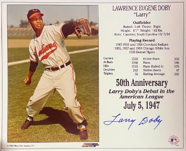 Larry Doby signed Cleveland MLB Licensed 50th Anniversary Debut in the American League July 5, 1947 8x10 Photo/Card- COA