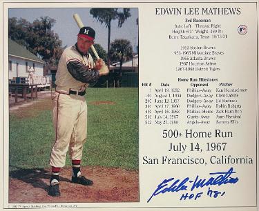 Eddie/Ed Mathews signed Milwaukee Braves MLB Licensed 500th Home Run July 14, 1967 8x10 Photo/Card HOF 78 COA/Show Ticket (HOF)