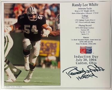 Randy White signed Dallas Cowboys NFL Licensed Hall of Fame Induction Day 8x10 Photo/Card HOF 94- COA/CSA Show Ticket Randy White signed Dallas Cowboys NFL Licensed Hall of Fame Induction Day 8x10 Photo/Card HOF 94- COA/CSA Show Ticket