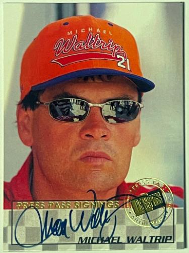 Michael Waltrip signed 1998 Press Pass Signings On Card Auto #13