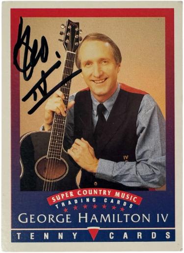 George Hamilton IV signed 1992 Tenny Cards Super Country Music On Card Auto- COA