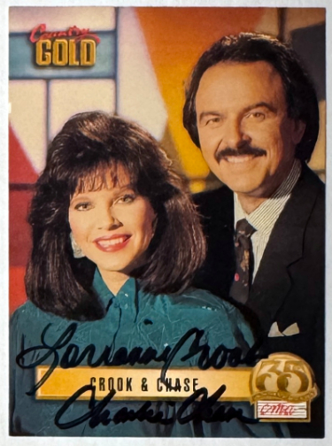 Lorianne Crook/Charlie Chase (Crook & Chase) 1993 Sterling Country Gold On Card Dual Auto #108