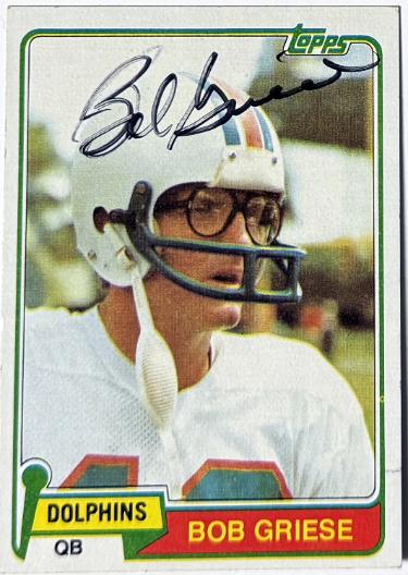 Bob Griese signed 1981 Topps On Card Auto #482 light sig- COA (Miami Dolphins/HOF)
