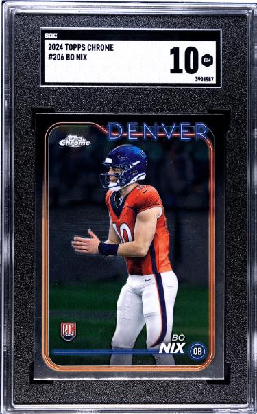 Bo Nix 2024 Topps Chrome Rookie Card (RC) #206- SGC Graded 10 Gem Mint (Denver Broncos)
