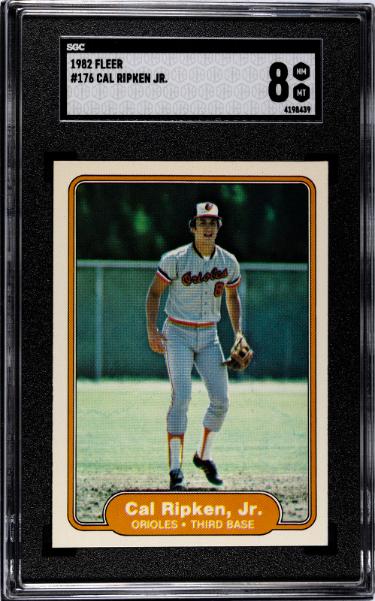 Cal Ripken, Jr 1982 Fleer Rookie Card (RC) #176-SGC Graded 8 NM-MT (Baltimore Orioles/HOF)