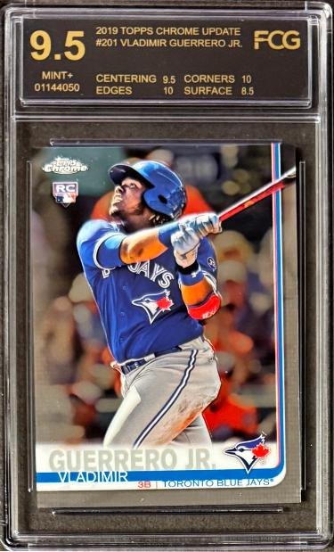 Vladimir Guerrero Jr 2019 Topps Chrome Update Rookie Card #201- FCG Graded 9.5 Mint+ (Toronto Blue Jays/w/ Sub Grades)