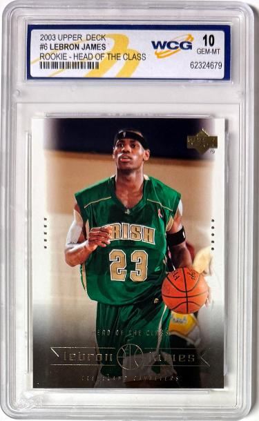 LeBron James 2003-04 Upper Deck Head of the Class Rookie Card (RC) #6- WCG Graded 10 Gem Mint (Cleveland Cavaliers)