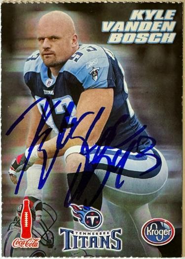 Kyle Vanden Bosch signed Tennessee Titans 2006 Coca-Cola Kroger On Card Auto #93- COA
