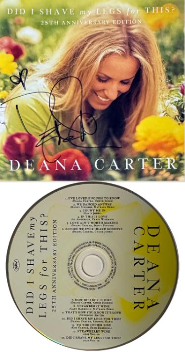 Deana Carter signed 2021 Did I Shave My Legs for THIS? Capitol Records Album Cover Booklet w/ CD- COA (Strawberry Wine)
