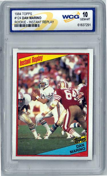 Dan Marino 1984 Topps Instant Replay Rookie Card (RC) #124- WCG Graded 10 Gem Mint (Miami Dolphins/HOF)