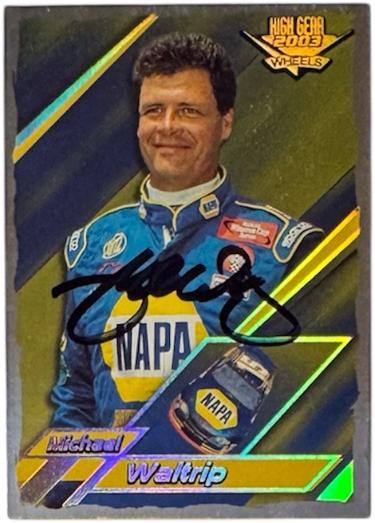 Michael Waltrip signed2003 Wheels High Gear On Card Auto #F30 NASCAR