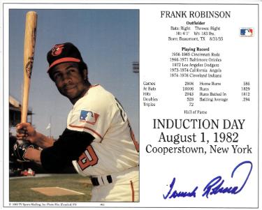 Frank Robinson signed Baltimore Orioles MLB Licensed Hall of Fame Induction Day 8x10 Photo/Card- COA