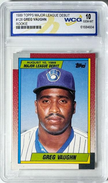Greg Vaughn 1989 Topps Major League Debut Rookie Card #128- WCG Graded 10 Gem Mint (Milwaukee Brewers)
