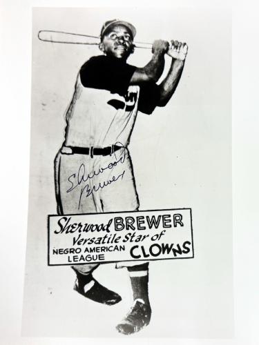 Sherwood Brewer signed Indianapolis Clowns Negro Leagues 8x10 Photo imperfect