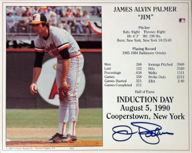 Jim Palmer signed Baltimore Orioles Hall of Fame Induction Day 8x10 Photo- COA