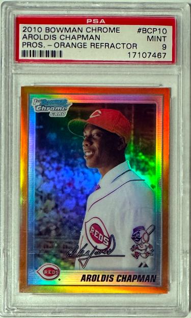 Aroldis Chapman 2010 1st Bowman Chrome Orange Refractor Rookie Card (RC) #BCP10- /25- PSA Graded 9 Mint (Cincinnati Reds)