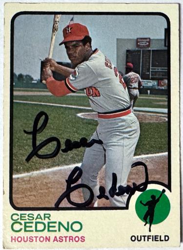 Cesar Cedeno signed 1973 Topps On Card Auto #290- COA (Houston Astros)