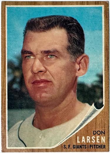Don Larsen 1962 Topps Card #33 VG-EX- (Centered/San Francisco Giants)