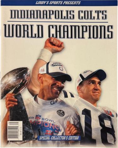 Lindy's Sports 2007 Indianapolis Colts SB XLI World Champions Full Magazine-NEW