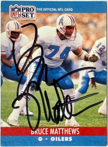 Bruce Matthews signed 1990 Pro Set NFL On Card Auto #514 - COA (Oilers/Titans/HOF)