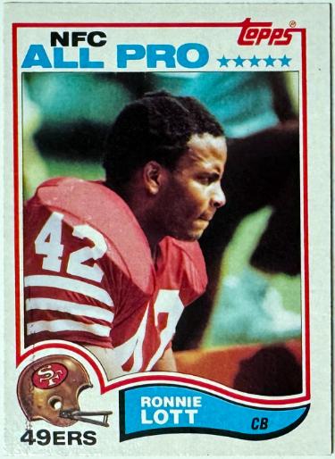 Ronnie Lott 1982 Topps Rookie Card (RC) #486 (San Francisco 49ers/HOF)
