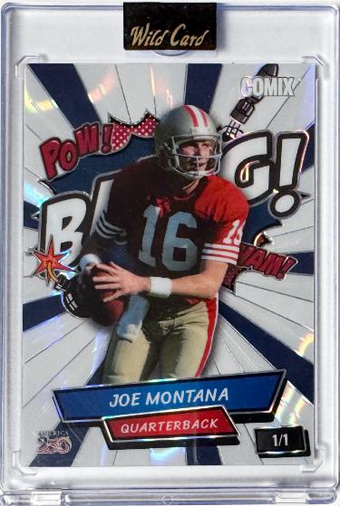 Joe Montana 2026 Wild Card Comix America 250 BANG! Card 1/1 #ACBL-JM- Wild Card Encased