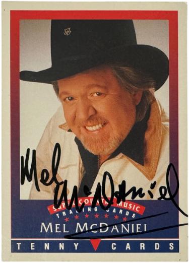 Mel McDaniel signed 1992 Tenny Cards On Card Auto- COA (Country Music Artist)