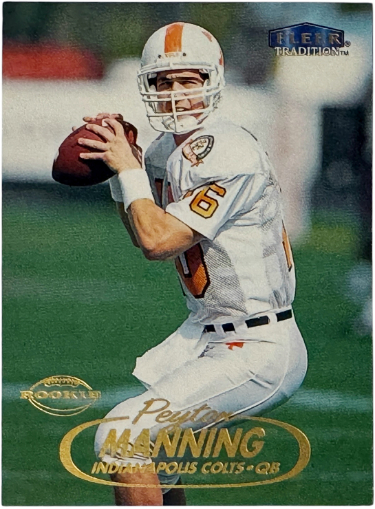 Peyton Manning 1998 Fleer Tradition Rookie Card (RC) #235 (Tennessee/Indianapolis Colts/HOF)
