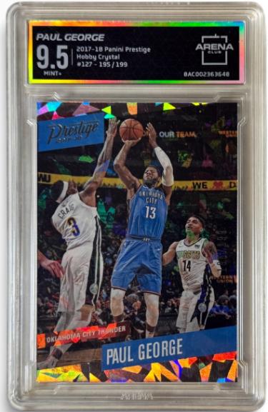 Paul George 2017-18 Prestige Hobby Crystal Card #127 /199- Arena Club Graded 9.5 Mint+ (w/sub grades/Oklahoma City Thunder)