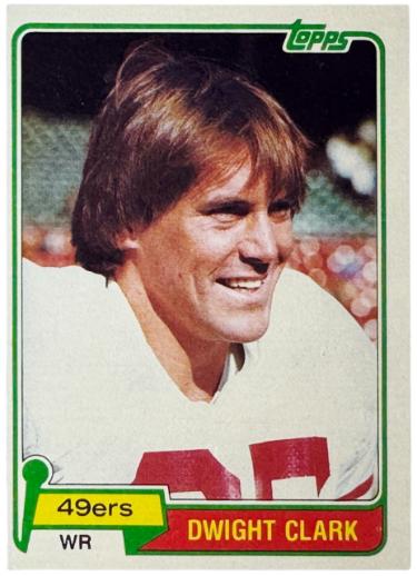 Dwight Clark 1981 Topps Rookie Card (RC) #422- OC (San Francisco 49ers)