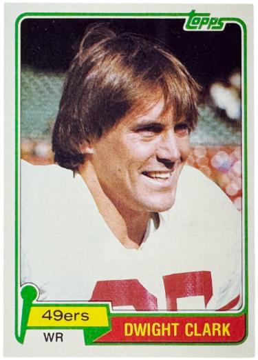 Dwight Clark 1981 Topps Rookie Card (RC) #422 (San Francisco 49ers/The Catch/2X SB Champ)