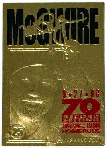 Mark McGwire 1998 23KT Gold Foil Record Setting 70 Home Runs 9-27-98 Card- Serial #3056 (St. Louis Cardinals)