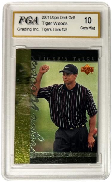 Tiger Woods 2001 Upper Deck Tiger's Tales Card #TT25 - FGA Graded 10 Gem Mint
