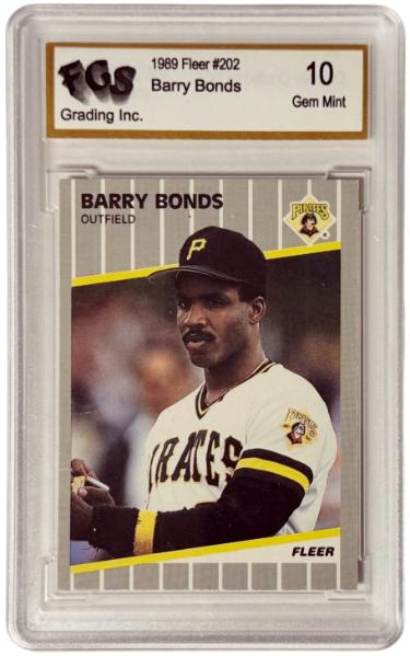 Barry Bonds 1989 Fleer Card #202- FGS Graded 10 Gem Mint (Pittsburgh Pirates)