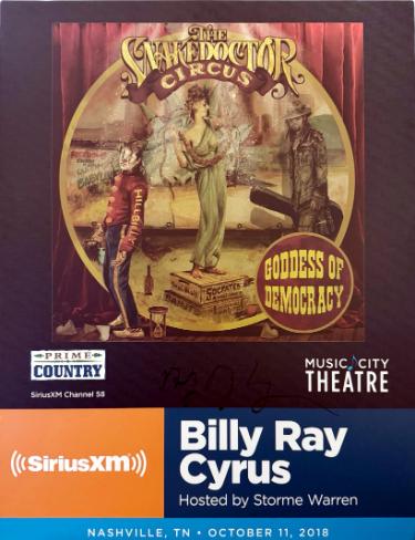 Billy Ray Cyrus signed 2018 The SnakeDoctor Circus Goddess of Democracy 22"x28" Poster SiriusXM Music City Theatre imperfect- COA