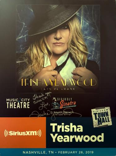 Trisha Yearwood signed 2019 Let's Be Frank Town Hall 22"x28" Poster SiriusXM Music City Theatre imperfect- COA (w/ Thank you/Siriusly Sinatra)