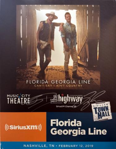 Florida Georgia Line signed 2019 SiriusXM Town Hall Can't Say I Ain't Country 22"x28" Poster imperfect SiriusXM Music City Theatre- COA