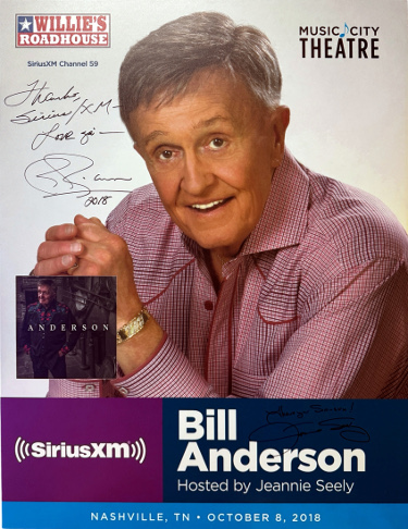 Bill Anderson/Jeannie Seely dual signed 2018 Willie's Roadhouse 22"x28" Poster imperfect SiriusXM Music City Theatre- COA