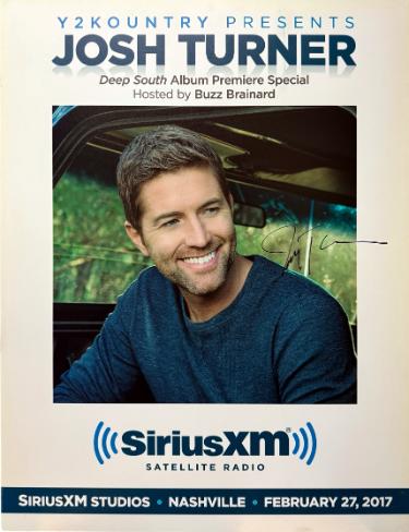 Josh Turner signed 2017 Y2Kountry Presents Deep South Album Premiere Special 22"x28" Poster imperfect SiriusXM Studios- COA