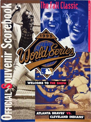 1995 World Series MLB Game Program- Atlanta Braves vs Cleveland Indians- New/Minor Cover Wear
