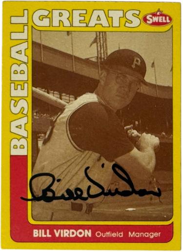 Bill Virdon signed 1990 Swell Baseball Greats On Card Auto #93 - COA (Pittsburgh Pirates)