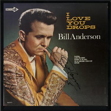 Bill Anderson signed 1966 I Love Your Drops Album Cover/LP/Vinyl Record Custom Framing- JSA