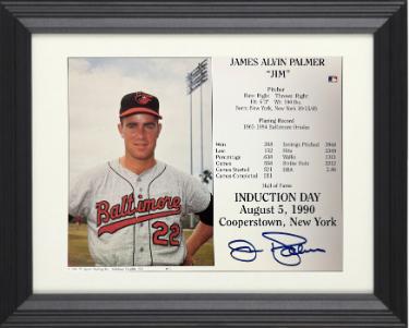 Jim Palmer signed Baltimore Orioles MLB Licensed Hall of Fame Induction Day 8x10 Photo/Card Custom Framing- COA/Show Ticket